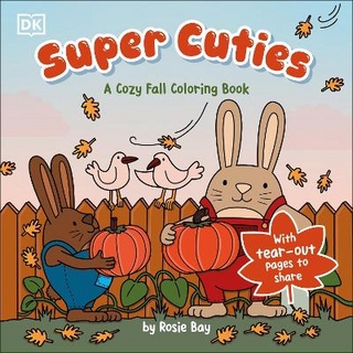 Super Cuties A Cozy Fall Coloring Book