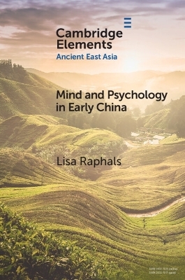Mind and Psychology in Early China