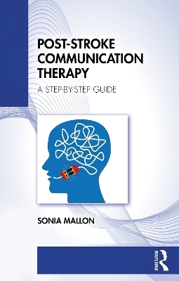 Post-Stroke Communication Therapy - Sonia Mallon