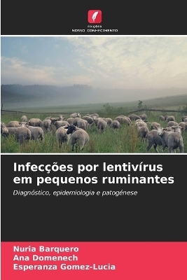 Infecções por lentivírus em pequenos ruminantes