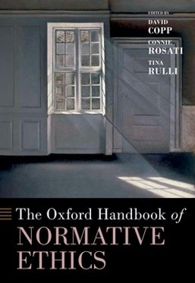 The Oxford Handbook of Normative Ethics