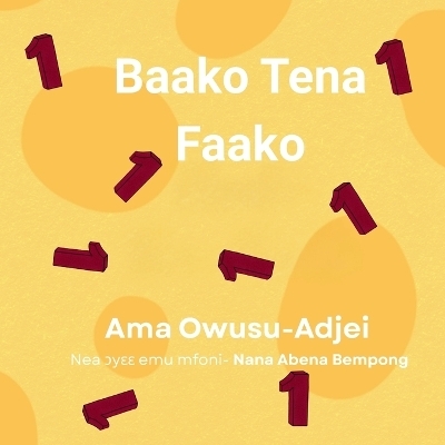 Baako Tena Faako - Ama S Owusu-Adjei