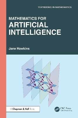 Mathematics for Artificial Intelligence - Jane Hawkins