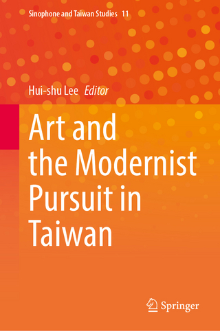 Art and the Modernist Pursuit in Taiwan