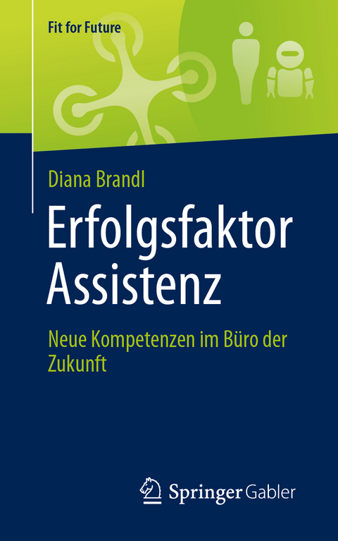 Erfolgsfaktor Assistenz - Diana Brandl