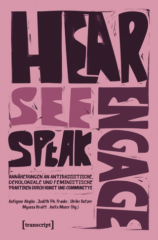 Hear – See – Speak – Engage