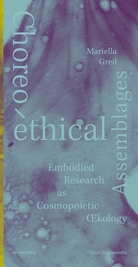 Choreo-ethical Assemblages - 
