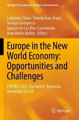 Europe in the New World Economy: Opportunities and Challenges