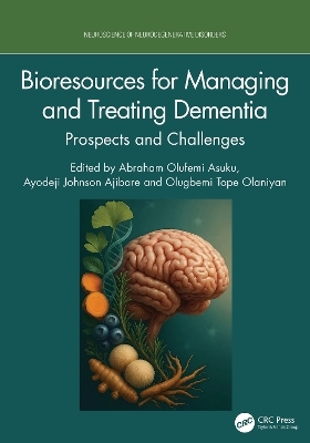 Bioresources for Managing and Treating Dementia