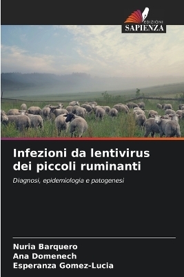 Infezioni da lentivirus dei piccoli ruminanti