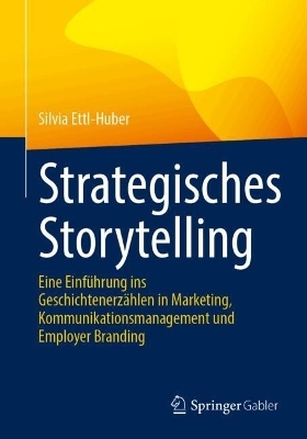 Strategisches Storytelling