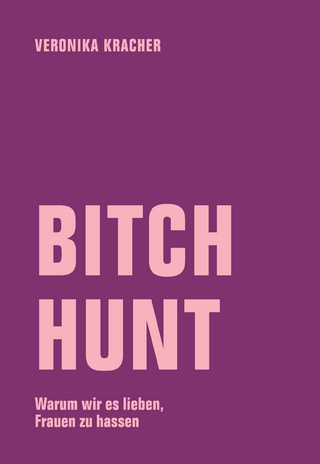 Bitch Hunt