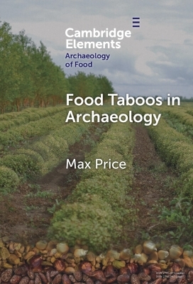 Food Taboos in Archaeology - Max Price