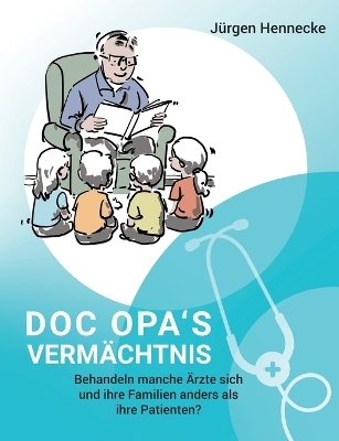 Doc Opa's Vermächtnis