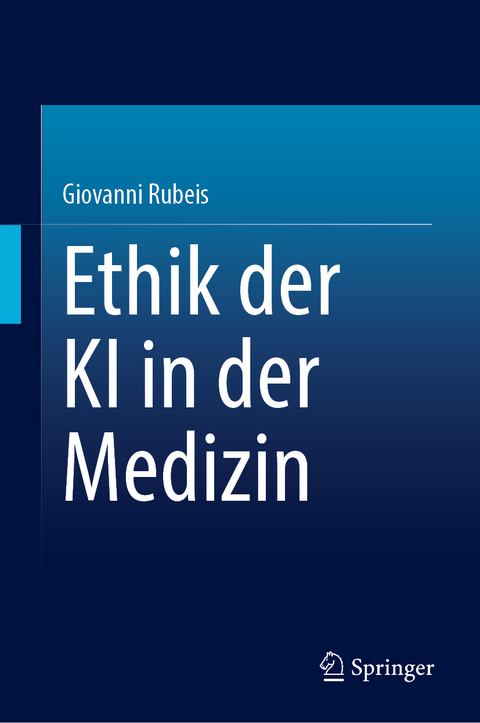 Ethik der KI in der Medizin - Giovanni Rubeis