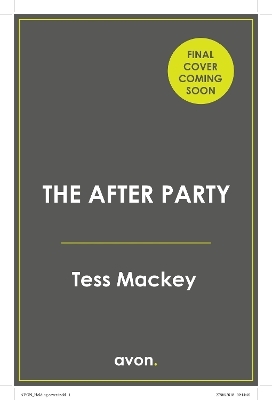 The After Party - Tess Mackey