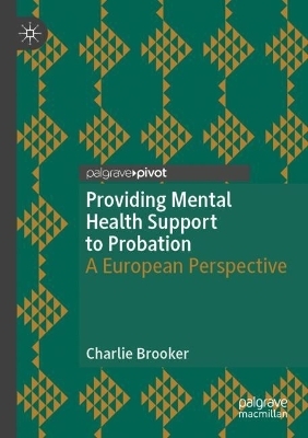 Providing Mental Health Support to Probation - Charlie Brooker