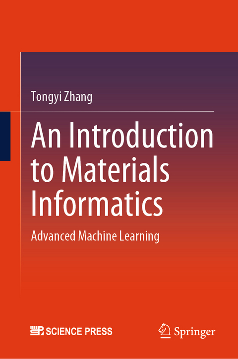 An Introduction to Materials Informatics - Tongyi Zhang