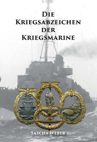 Die Kriegsabzeichen der Kriegsmarine