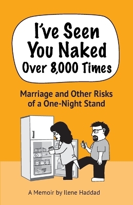 I've Seen You Naked Over 8,000 Times