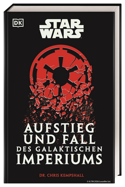 Star Wars Aufstieg und Fall des Galaktischen Imperiums
