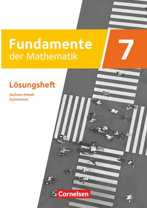 Fundamente der Mathematik - Sachsen-Anhalt ab 2024 - 7. Schuljahr