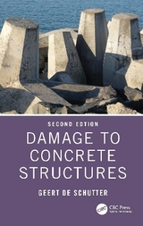 Damage to Concrete Structures - De Schutter, Geert