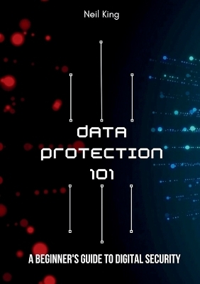 Data Protection 101