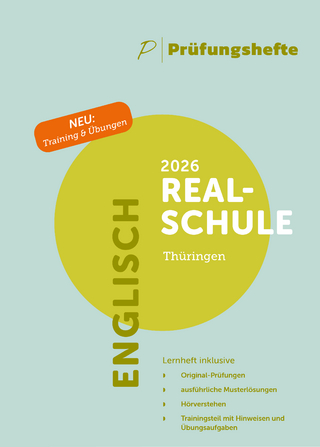 Prüfungsheft & Training – 2026 Englisch Realschule – Thüringen – Original-Prüfungen und Lösungen