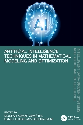 Artificial Intelligence Techniques in Mathematical Modeling and Optimization - 