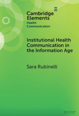 Institutional Health Communication in the Information Age