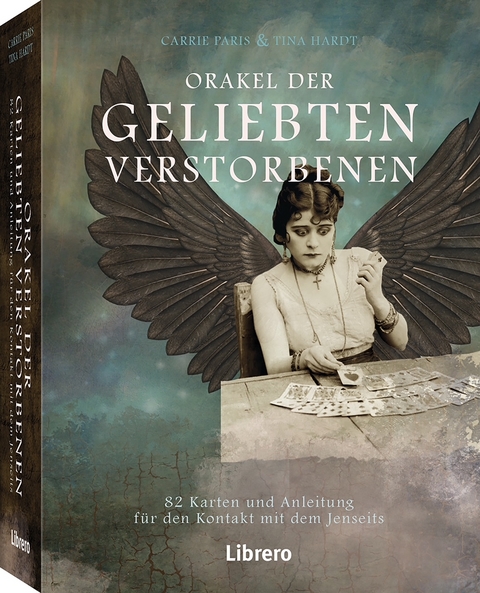 Orakel der geliebten Verstorbenen - Tina Hardt, Paris Carrie