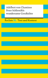 Peter Schlemihls wundersame Geschichte. Textausgabe mit Kommentar und Materialien - Adelbert Von Chamisso