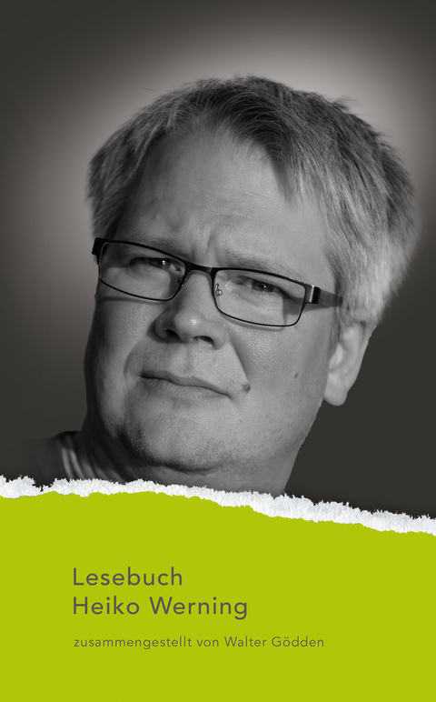 Lesebuch Heiko Werning - Heiko Werning