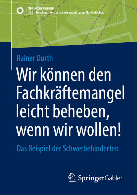 Wir können den Fachkräftemangel leicht beheben, wenn wir wollen! - Rainer Durth