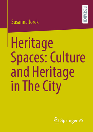 Heritage Spaces: Culture and Heritage in The City