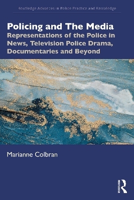 Policing and The Media