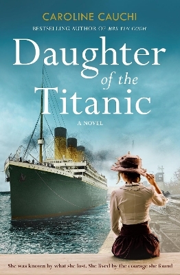 Daughter of the Titanic - Caroline Cauchi