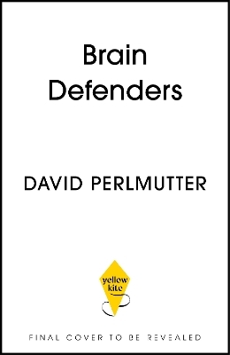 Brain Defenders - David Perlmutter