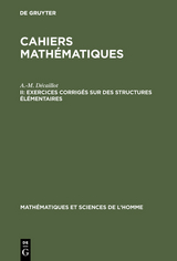 Exercices corrig&eacute;s sur des structures &eacute;l&eacute;mentaires - A.-M. D&eacute;caillot