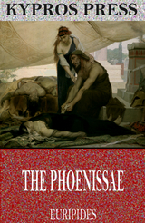 Phoenissae -  Euripides