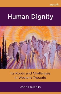 Human Dignity - Professor John Loughlin