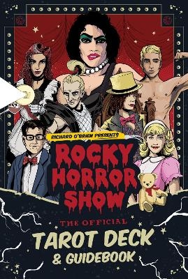 Rocky Horror Show: The Official Tarot Deck and Guidebook