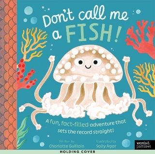 Don't Call Me a Fish!