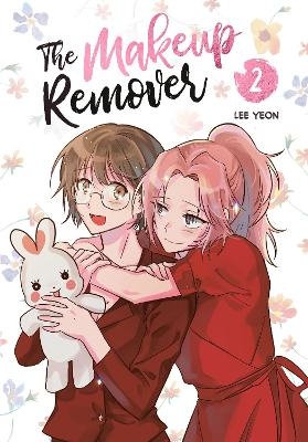 The Makeup Remover, Volume 2 -  Lee Yeon