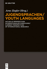 Jugendsprachen/Youth Languages - 