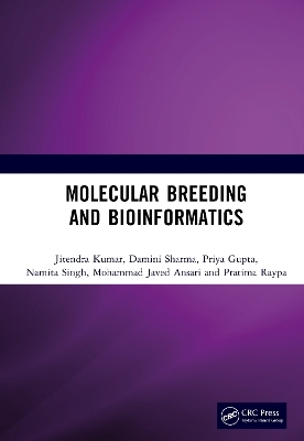 Molecular Breeding and Bioinformatics - Jitendra Kumar, Damini Sharma, Priya Gupta, Namita Singh, Mohammad Javed Ansari