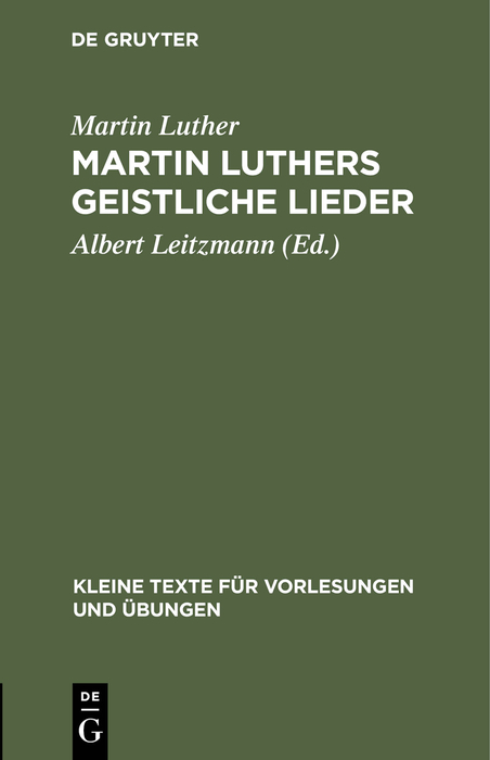 Martin Luthers geistliche Lieder - Martin Luther
