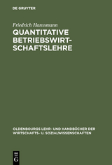 Quantitative Betriebswirtschaftslehre - Friedrich Hanssmann