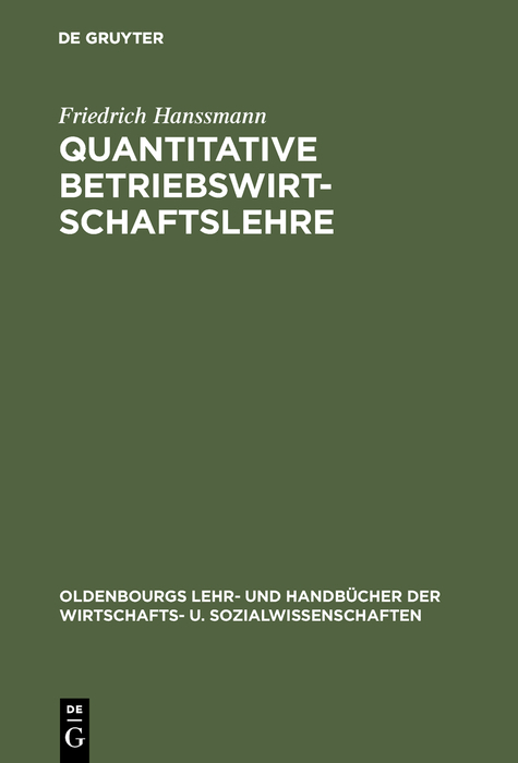 Quantitative Betriebswirtschaftslehre - Friedrich Hanssmann